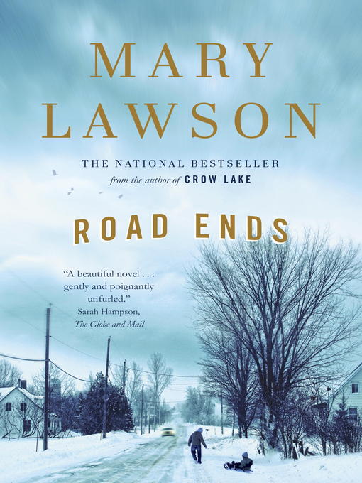 Détails du titre pour Road Ends par Mary Lawson - Disponible